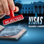 Visas gelés, Afrique ciblée : quand l’Amérique referme ses portes