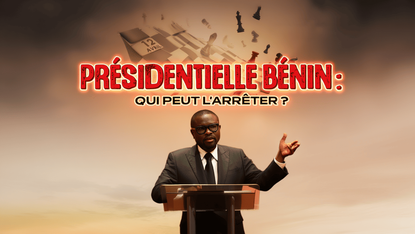 Présidentielle 2026 au Bénin : une campagne sous le signe du déséquilibre et des recompositions